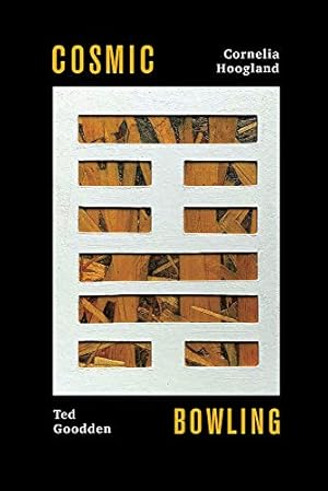 Seller image for Cosmic Bowling: The I-Ching Poems (277) (Essential Poets series) by Hoogland, Cornelia [Paperback ] for sale by booksXpress