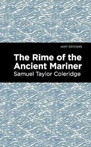 Seller image for Rime of the Ancient Mariner (Mint Editions) by Coleridge, Samuel [Paperback ] for sale by booksXpress