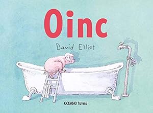Seller image for Oinc (Spanish Edition) by Elliot, David [Hardcover ] for sale by booksXpress