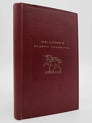 WELLCOME'S EXCERPTA THERAPEUTICA