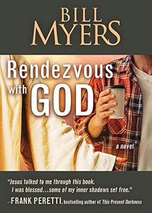 Seller image for Rendezvous with God - Volume One: A Novel by Myers, Bill [Paperback ] for sale by booksXpress