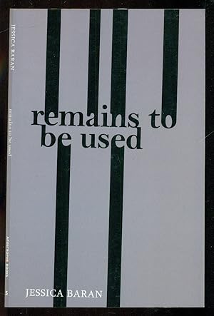 Imagen del vendedor de Remains to Be Used a la venta por Don's Book Store