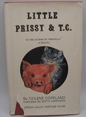 Seller image for Little Prissy and T.C. for sale by Easy Chair Books