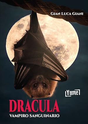 Immagine del venditore per Dracula, vampiro sanguinario venduto da Libro Co. Italia Srl