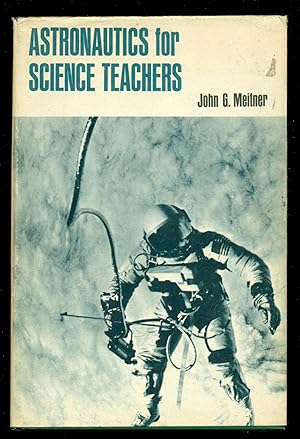 Seller image for Astronautics for Science Teachers for sale by Don's Book Store