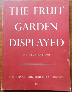 Bild des Verkufers fr The Fruit Garden Displayed by The Royal Horticultural Society and Geoffrey Cumberlege. 1951 zum Verkauf von Vintagestan Books