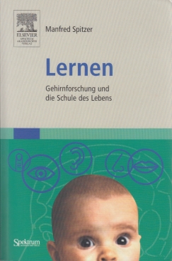 Seller image for Lernen Gehirnforschung und die Schule des Lebens for sale by Leipziger Antiquariat