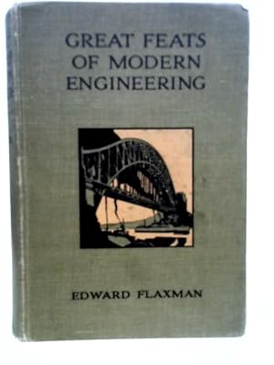 Image du vendeur pour Great Feats of Modern Engineering mis en vente par World of Rare Books