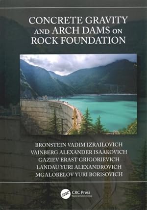 Seller image for Concrete Gravity and Arch Dams on Rock Foundation for sale by GreatBookPrices