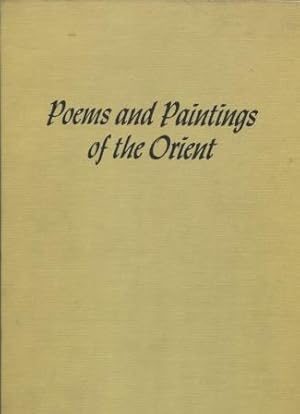 Poems and Paintings of the Orient