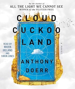 Seller image for Cloud Cuckoo Land : A Novel for sale by GreatBookPrices