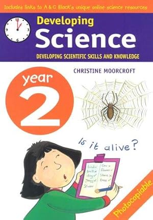 Seller image for Developing Science; Year 2 Developing Scientific Skills and Knowledge for sale by WeBuyBooks