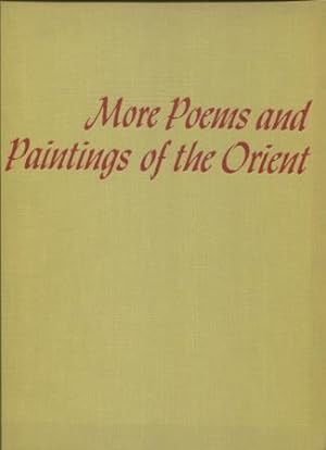 More Poems and Paintings of the Orient