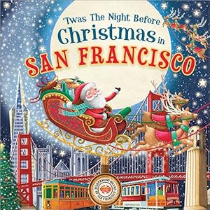 Imagen del vendedor de Twas The Night Before Christmas in San Francisco a la venta por GreatBookPrices