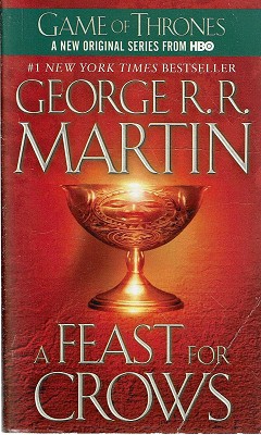 Game Of Thrones: A Feast For Crows: Book Four
