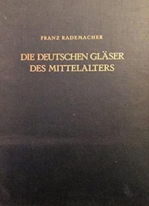 Die deutschen Gläser des Mittelalters