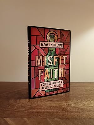 Misfit Faith: Confessions of a Drunk Ex-Pastor - LRBP