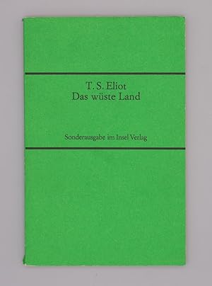 Das wüste Land; Englisch und deutsch; Übertragen von Ernst Robert Curtis; Sonderausgabe im Insel ...
