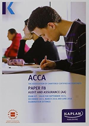 Seller image for F8 Audit and Assurance - Exam Kit (Acca Exam Kits) for sale by WeBuyBooks