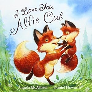 Seller image for I Love You, Alfie Cub (Meadowside Picture Book) for sale by WeBuyBooks