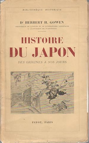 Histoire du Japon: Des Origines a Nos Jours. Traduit de l'Anglais par S. Jankélévitch