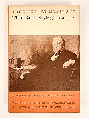 Life of John William Strutt Third Baron Rayleigh