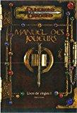 Seller image for Donjons & Dragons - Manuel Des Joueurs - Livre Des Rgles 1 - V3.0 for sale by RECYCLIVRE