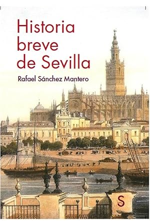 Seller image for Historia breve de sevilla for sale by Imosver