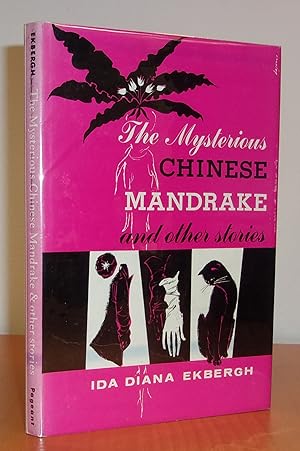 Image du vendeur pour THE MYSTERIOUS CHINESE MANDRAKE and Other Stories mis en vente par BOOKFELLOWS Fine Books, ABAA
