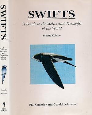 Seller image for Swifts. A Guide to the Swifts and Treeswifts of the World for sale by Barter Books Ltd