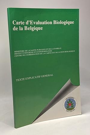 Carte d'évaluation biologique de la Belgique - texte explicatif général