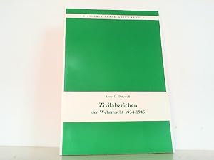Image du vendeur pour Zivilabzeichen der Wehrmacht 1934 - 1945. mis en vente par Antiquariat Ehbrecht - Preis inkl. MwSt.