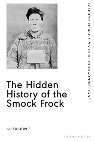 Immagine del venditore per The Hidden History of the Smock Frock: Deception and Disguise [Broché ] venduto da booksXpress