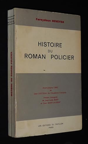 Bild des Verkufers fr Histoire du roman policier zum Verkauf von Abraxas-libris