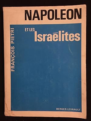 Bild des Verkufers fr Napolon et les Isralites zum Verkauf von LibrairieLaLettre2