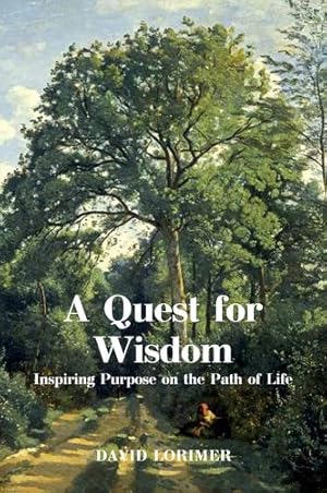 Seller image for A Quest for Wisdom: Inspiring Purpose on the Path of Life [Broché ] for sale by booksXpress