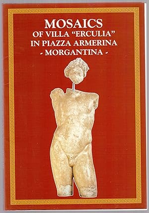 Seller image for Mosaics of villa "Erculia" in piazza Armerina - Morgantina for sale by LibrairieLaLettre2