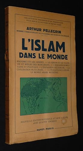 Image du vendeur pour L'Islam dans le monde mis en vente par Abraxas-libris