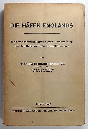 Seller image for Die Hfen Englands. Eine wirtschaftsgeographische Untersuchung der Schiffahrtszentren in Grobritannien. (Schriften des Wirtschafts-Instituts der Handels-Hochschule Leipzig, Band 6). for sale by Brbel Hoffmann