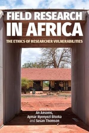 Seller image for Field Research in Africa: The Ethics of Researcher Vulnerabilities [Broché ] for sale by booksXpress