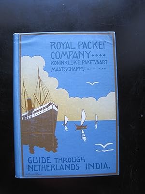 Seller image for Guide through the Netherlands India, compiled by order of the Koinklijke Paketvaart Maatschappij. New edition. for sale by Antiquariat Schleifer