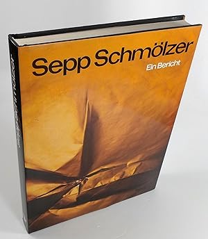 Imagen del vendedor de Sepp Schmlzer. Ein Bericht. a la venta por Brbel Hoffmann