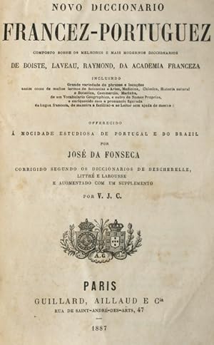 NOVO DICCIONARIO FRANCEZ-PORTUGUEZ. NOUVEAU DICTIONNAIRE PORTUGAIS-FRANÇAIS.