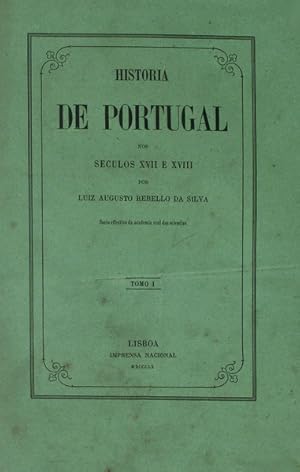 HISTÓRIA DE PORTUGAL NOS SÉCULOS XVII E XVIII.