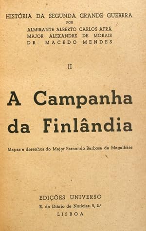 Imagen del vendedor de A CAMPANHA DA FINLNDIA. a la venta por Livraria Castro e Silva
