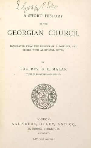 A SHORT HISTORY OF THE GEORGIAN CHURCH.