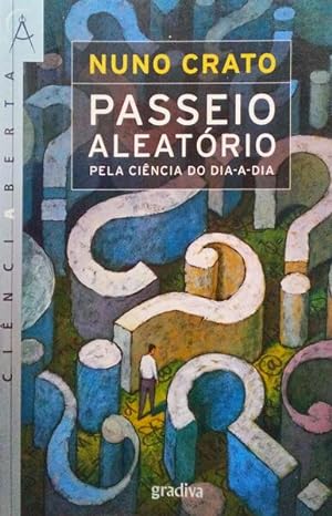 Seller image for PASSEIO ALEATRIO, PELA CINCIA DO DIA-A-DIA. [8. EDIO] for sale by Livraria Castro e Silva