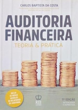 AUDITORIA FINANCEIRA, TEORIA & PRÁTICA.