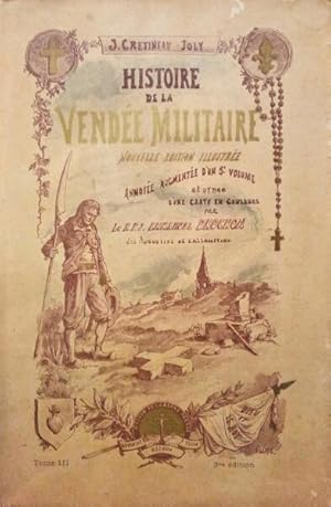 HISTOIRE DE LA VENDÉE MILITAIRE.