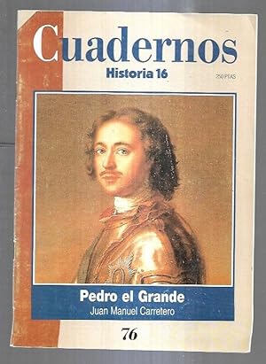 Bild des Verkufers fr CUADERNOS HISTORIA 16. NUMERO 76: PEDRO EL GRANDE zum Verkauf von Desvn del Libro / Desvan del Libro, SL